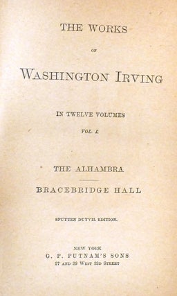 THE WORKS OF WASHINGTON IRVING IN Twelve Volumes