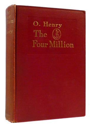 Item #308256 THE FOUR MILLION. O. Henry