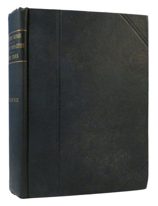Item #308296 BARNABY RUDGE, TALE OF TWO CITIES, HARD TIMES. Charles Dickens
