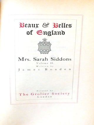 BEAUX & BELLES OF ENGLAND 14 VOLUME SET Mrs. Sarah Siddons Vol. 1 and 2, the Sheridans Vol. 1 and 2, Lord Chesterfield Vol. 1 and 2., Beau Brummell Vol. 1 and 2, Lady Hamilton & Lord Nelson Vol. 1 and 2, Count De Grammont, Nell Gwyn, the Most Gorgeous Lady Blessington, Mrs. Mary Robinson