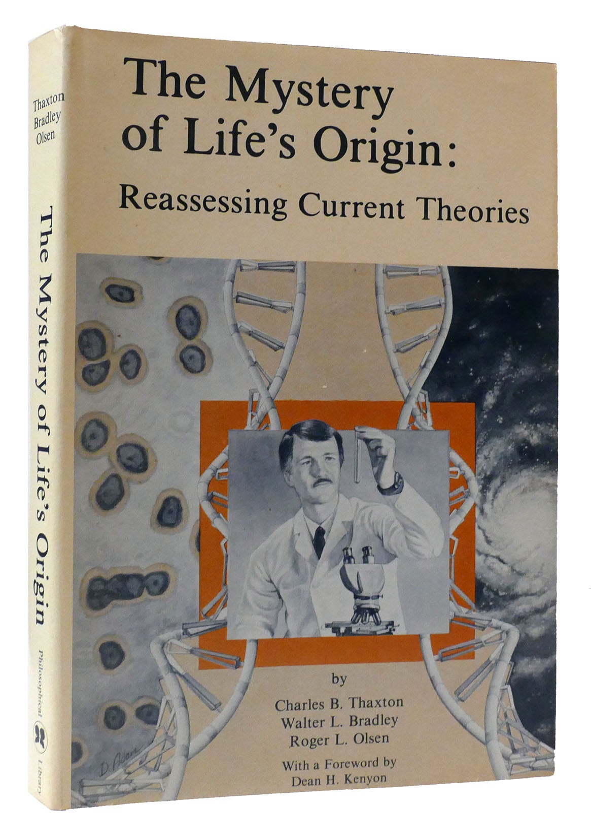 THE MYSTERY OF LIFE'S ORIGIN: REASSESSING CURRENT THEORIES | Walter L ...