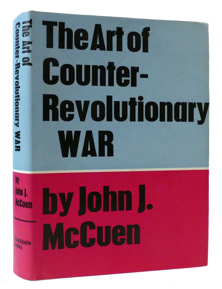 THE ART OF COUNTER-REVOLUTIONARY WAR A Psycho-Politico-Military ...