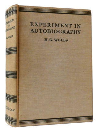 Item #308478 EXPERIMENT IN AUTOBIOGRAPHY: DISCOVERIES AND CONCLUSIONS OF A VERY ORDINARY BRAIN...