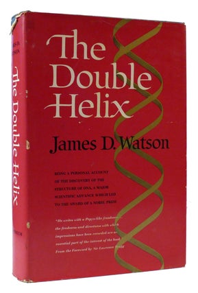 Item #308498 THE DOUBLE HELIX: A PERSONAL ACCOUNT OF THE DISCOVERY OF THE STRUCTURE OF DNA. James...