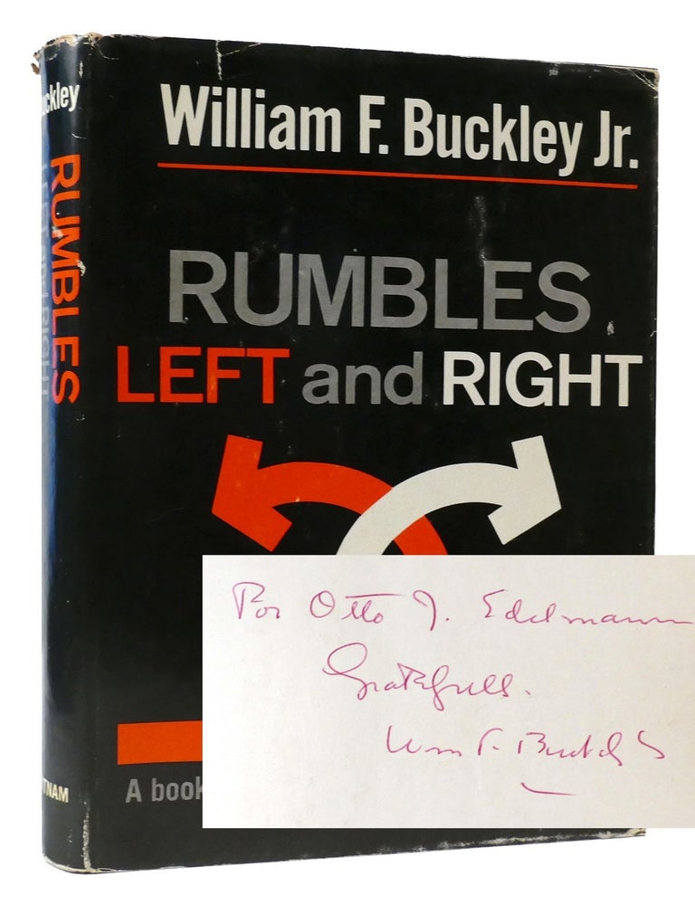 RUMBLES LEFT AND RIGHT SIGNED A Book about Troublesome People and Ideas ...