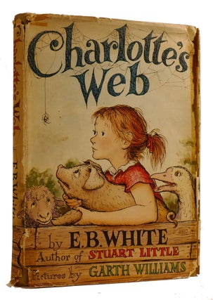 Item #308754 CHARLOTTE'S WEB. E. B. White