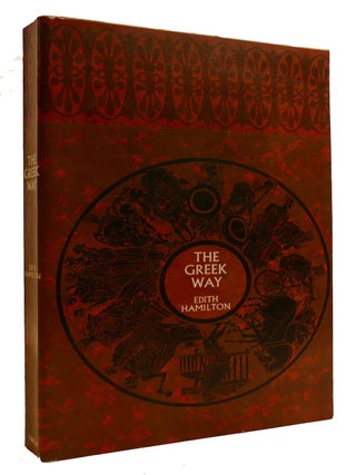 Item #308803 THE GREEK WAY. Edith Hamilton