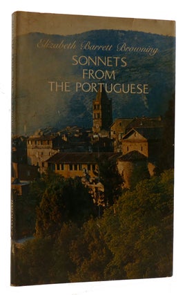 Item #309036 SONNETS FROM THE PORTUGESE. Elizabeth Barrett Browning
