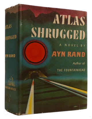 Item #309106 ATLAS SHRUGGED. Ayn Rand
