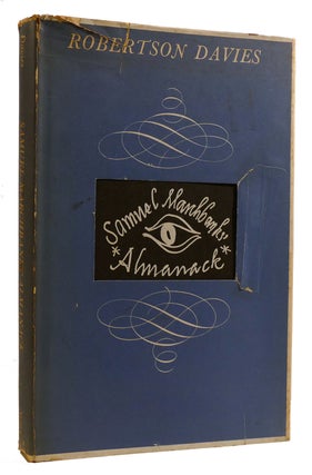 Item #309156 SAMUEL MARCHBANK'S ALMANACK. Robertson Davies