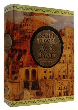 Item #309166 BABEL TOWER. A. S. Byatt