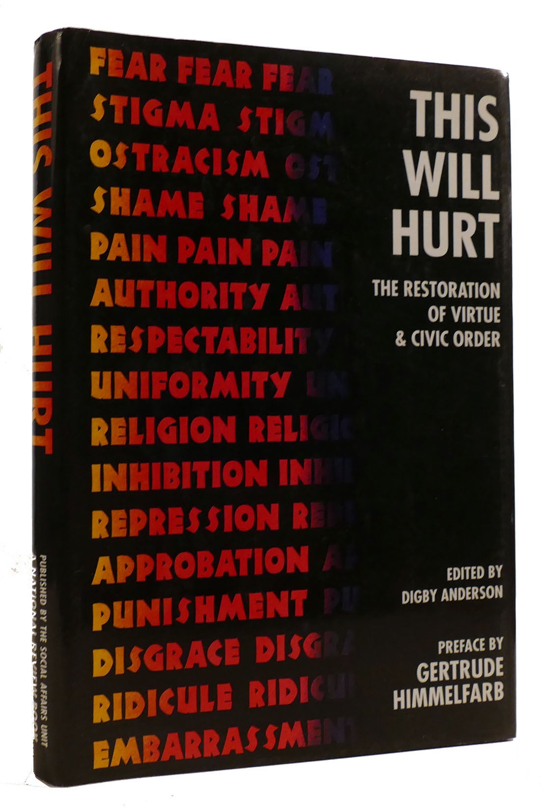 THIS WILL HURT: THE RESTORATION OF VIRTUE AND CIVIC ORDER | Digby ...