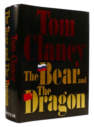 Item #309233 THE BEAR AND THE DRAGON. Tom Clancy