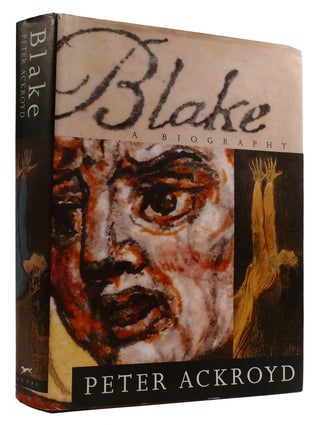 Item #309251 BLAKE: A Biography. Peter Ackroyd