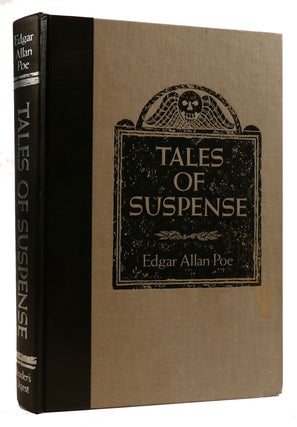 Item #309309 TALES OF SUSPENSE. Edgar Allan Poe
