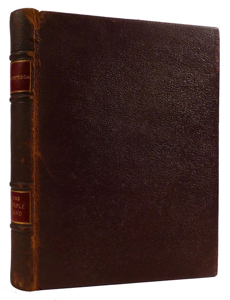 Item #309612 THE PURPLE LAND; Being the Narrative of One Richard Lamb's Adventures in the Banda Oriental, in South America, As Told by Himself. W. H. Hudson.