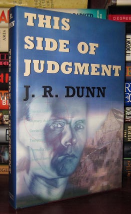 Item #30963 THIS SIDE OF JUDGMENT. J. R. Dunn