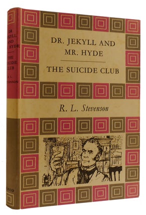 Item #309633 DR JEKYLL AND MR HYDE & THE SUICIDE CLUB. Robert Louis R. L. Stevenson