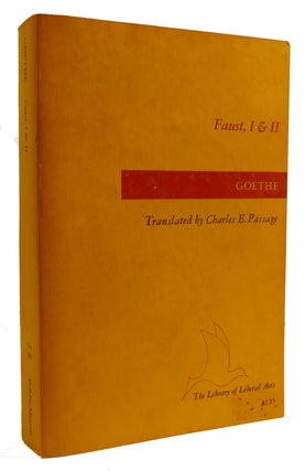 Item #309679 FAUST PART ONE AND TWO. Johann Wolfgang Von Goethe