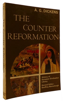 Item #309725 THE COUNTER REFORMATION. A. G. Dickens