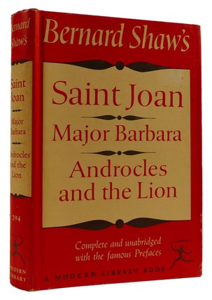 Item #309736 BERNARD SHAW'S SAINT JOAN, MAJOR BARBARA, ANDROCLES AND THE LION. George Bernard Shaw