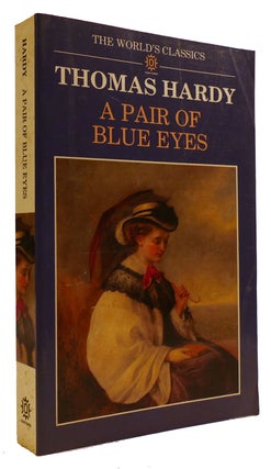 Item #309758 A PAIR OF BLUE EYES The World's Classics. Thomas Hardy