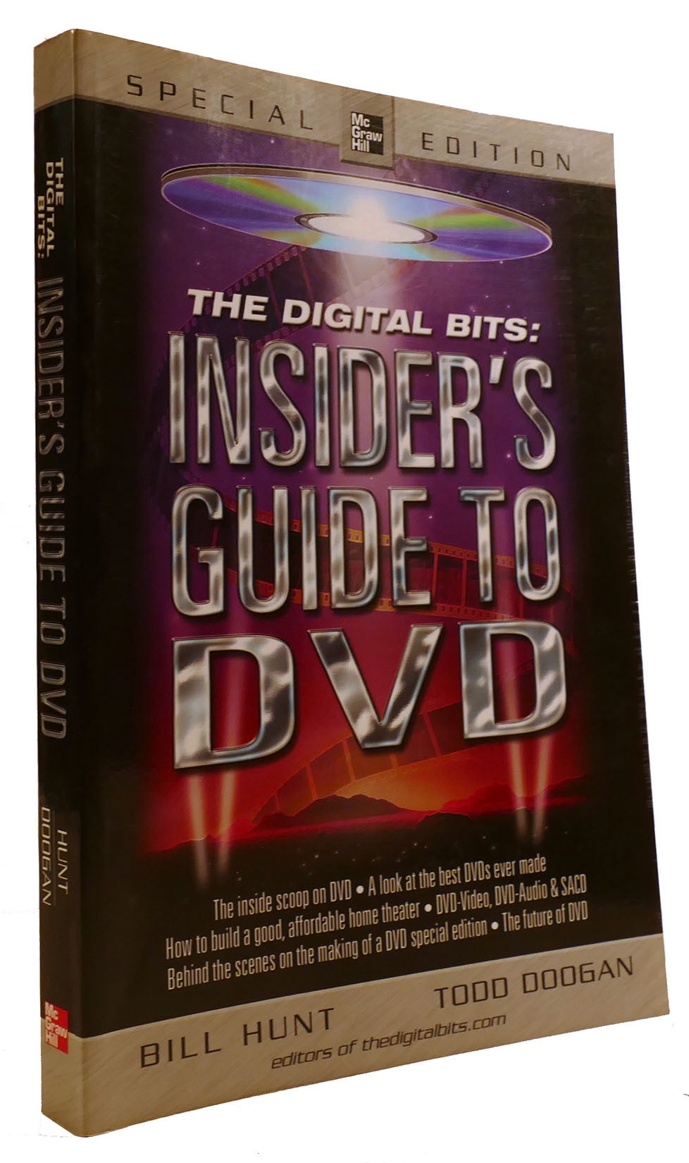 THE DIGITAL BITS INSIDER'S GUIDE TO DVD | Todd Doogan Bill Hunt