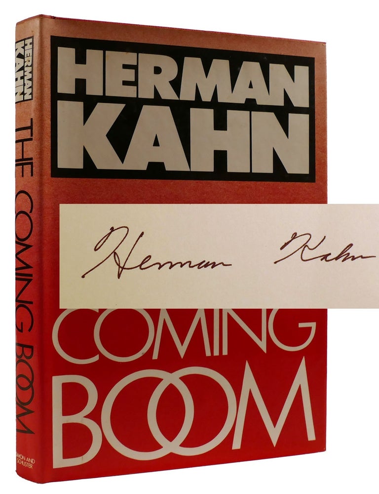 Item #309932 THE COMING BOOM SIGNED; Economic, Political, and Social. Herman Kahn.