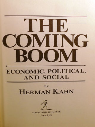THE COMING BOOM SIGNED; Economic, Political, and Social