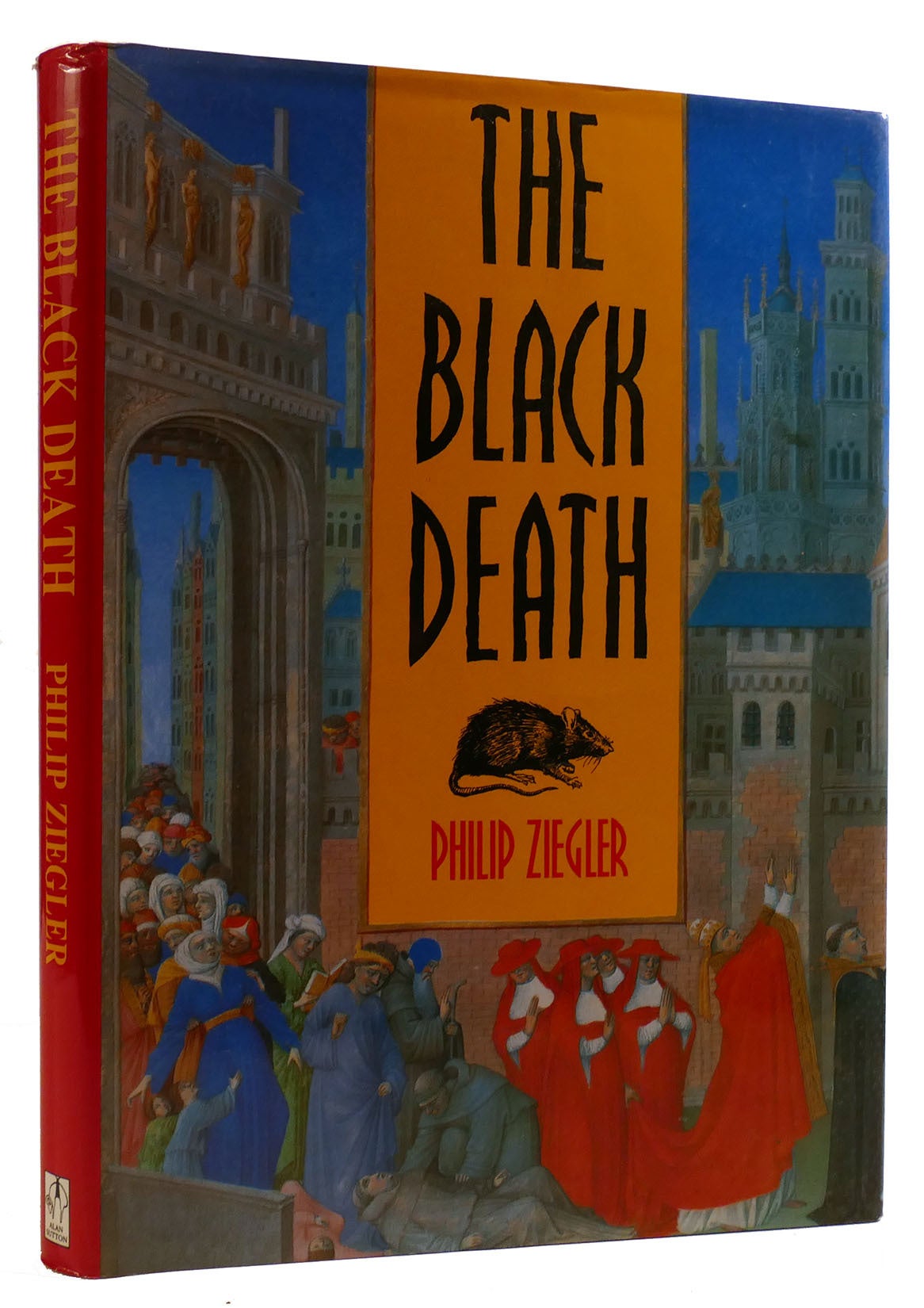 THE BLACK DEATH | Philip Ziegler | First Illustrated Edition; Fourth ... THE BLACK DEATH | Philip Ziegler | First Illustrated Edition; Fourth ...