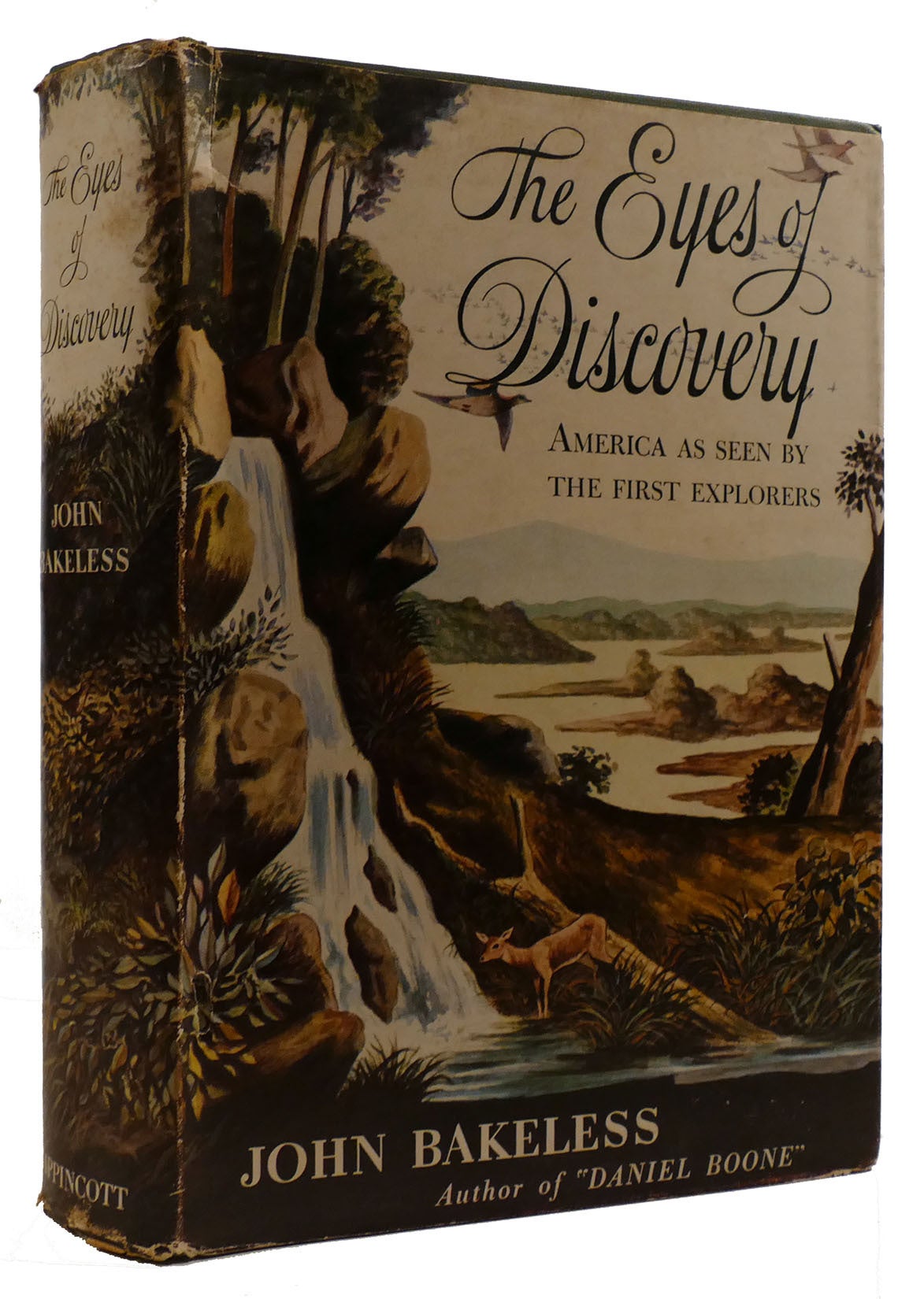 THE EYES OF DISCOVERY; The Pageant of North America As Seen by the ...