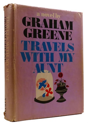 Item #310267 TRAVELS WITH MY AUNT. Graham Greene