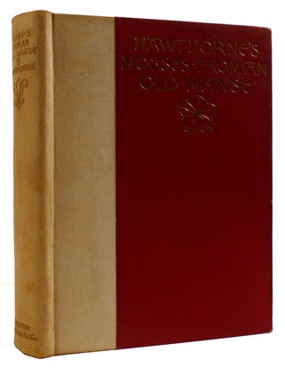 Item #310525 MOSSES FROM AN OLD MANSE. Nathaniel Hawthorne