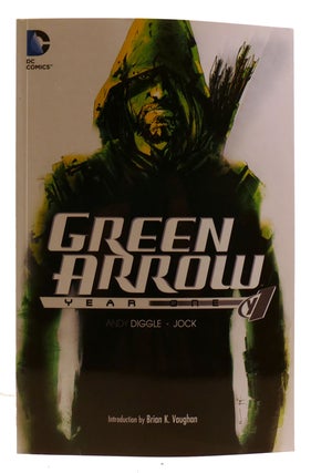 Item #310721 GREEN ARROW: YEAR ONE. Andy Diggle