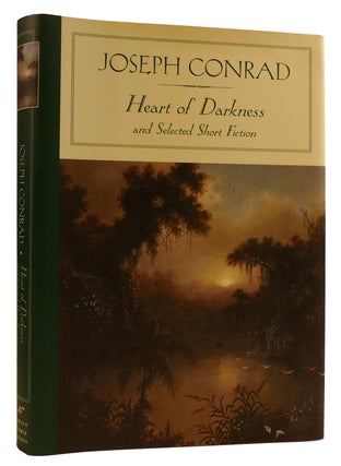 Item #310903 HEART OF DARKNESS AND SELECTED SHORT FICTION. Joseph Conrad
