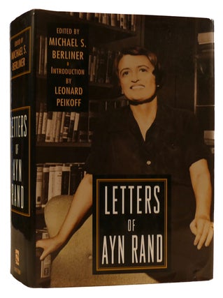 Item #310971 LETTERS OF AYN RAND. Michael S. Berliner Ayn Rand