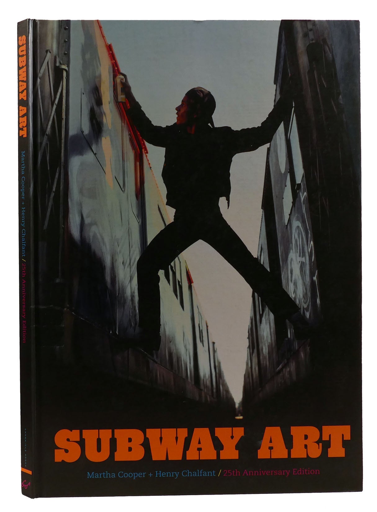 SUBWAY ART | Henry Chalfant Martha Cooper | 25th Anniversary 