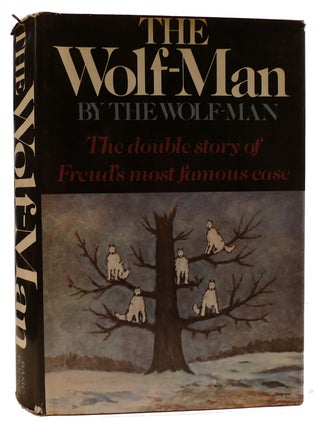 Item #311065 THE WOLF-MAN. Sigmund Freud The Wolf-Man, Muriel Gardiner, Ruth Mack Brunswick