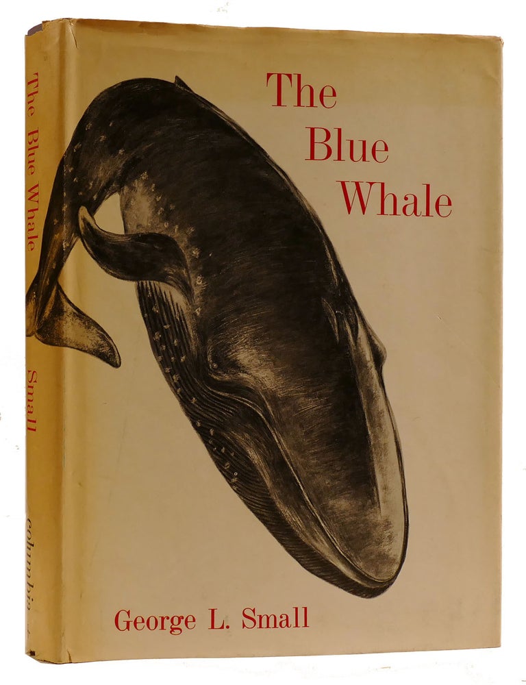 THE BLUE WHALE | George Small | First Edition; First Printing