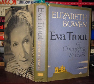 Item #31118 EVA TROUT Or Changing Scenes. Elizabeth Bowen