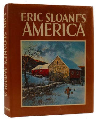 Item #311213 ERIC SLOANE'S AMERICA. Eric Sloane
