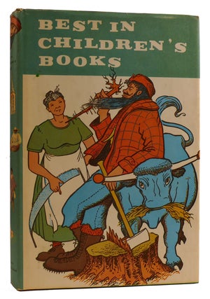 Item #311227 BEST IN CHILDREN'S BOOKS: PAUL BUNYAN: HERO OF THE LUMBER WOODS AND OTHER STORIES....