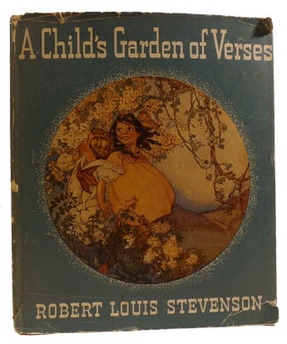 Item #311369 A CHILD'S GARDEN OF VERSES. Robert Louis Stevenson
