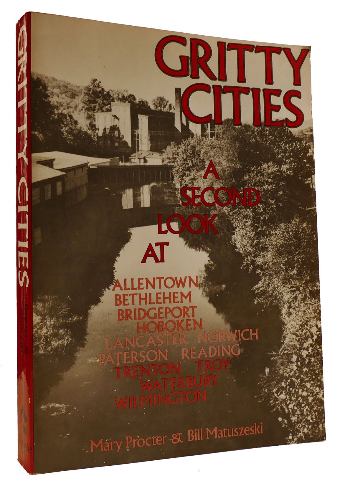 GRITTY CITIES: A SECOND LOOK AT ALLENTOWN, BETHLEHEM, BRIDGEPORT ...