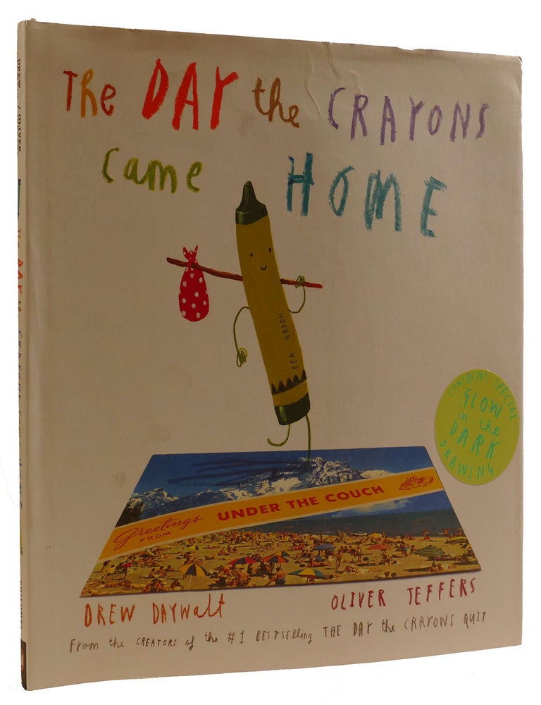 THE DAY THE CRAYONS CAME HOME | Oliver Jeffers Drew Daywalt | First ...