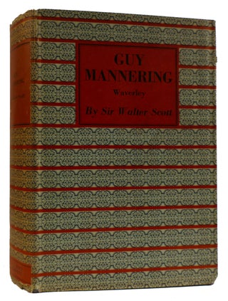 Item #311689 GUY MANNERING: WAVERLEY. Sir Walter Scott