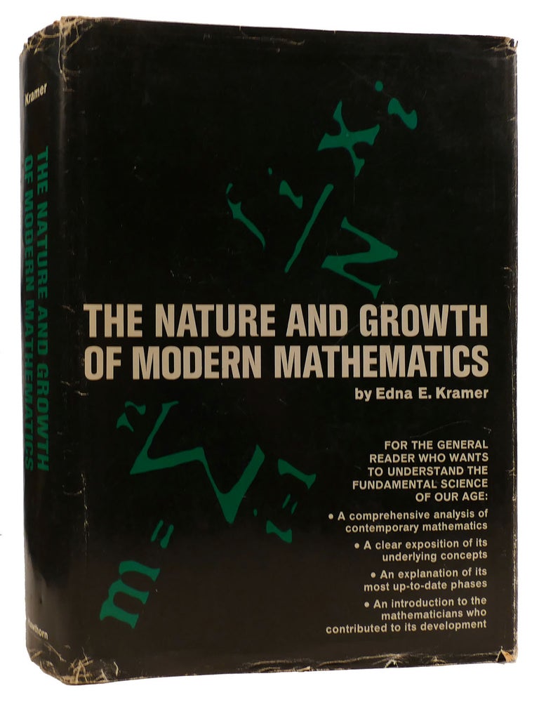 THE NATURE AND GROWTH OF MODERN MATHEMATICS | Edna E. Kramer | First ...
