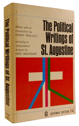Item #311759 THE POLITICAL WRITINGS OF ST. AUGUSTINE. Henry Paolucci St. Augustine