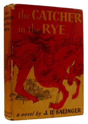 THE CATCHER IN THE RYE. J. D. Salinger.