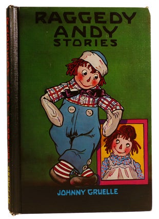 Item #312133 RAGGEDY ANDY STORIES Introducting the Little Rag Brother of Raggedy Ann. Johnny Gruelle